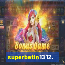 superbetin1312.com