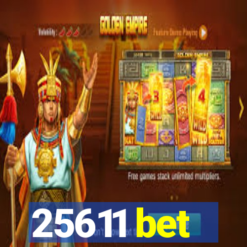 25611 bet