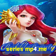 series mp4.me