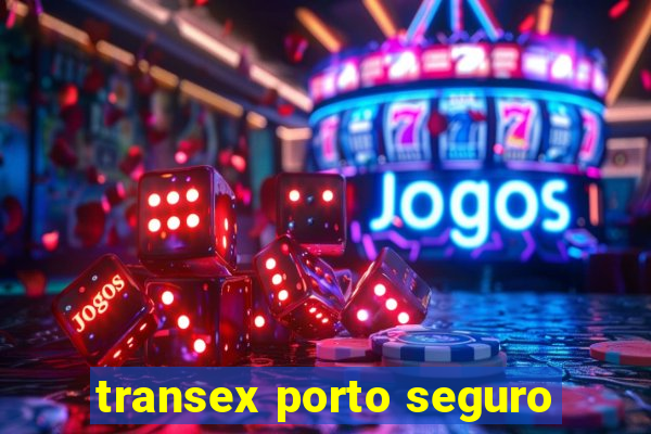 transex porto seguro