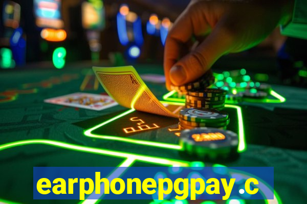 earphonepgpay.com