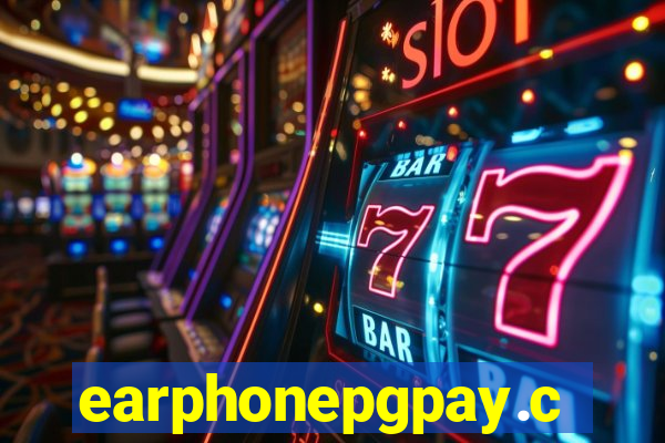 earphonepgpay.com