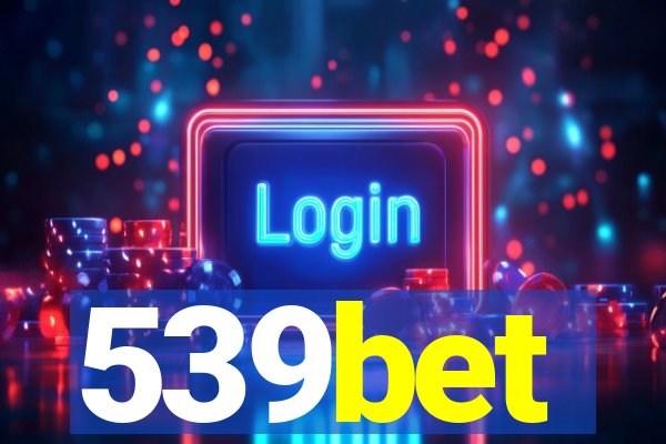 539bet