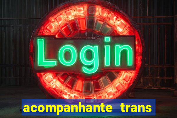 acompanhante trans santos sp