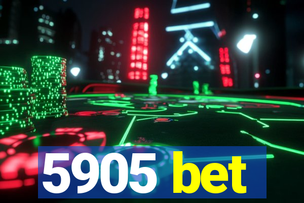 5905 bet