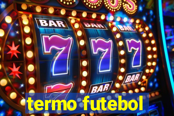 termo futebol