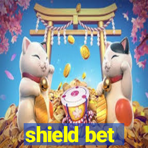 shield bet