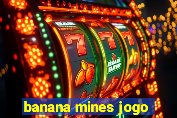 banana mines jogo