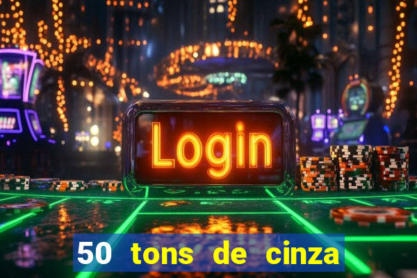 50 tons de cinza filme completo dublado google drive