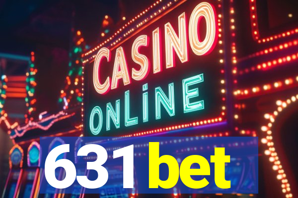 631 bet