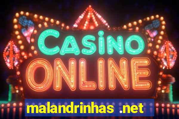 malandrinhas .net