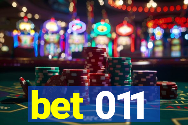 bet 011