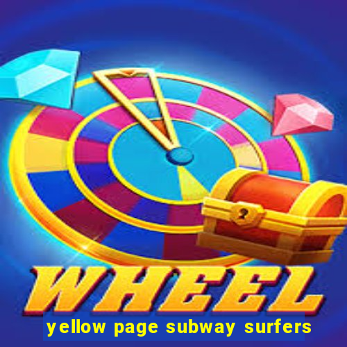 yellow page subway surfers