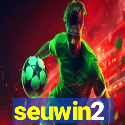 seuwin2