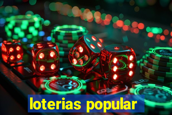 loterias popular