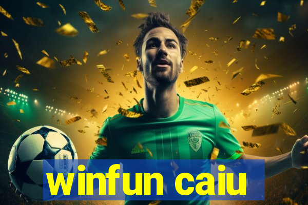 winfun caiu