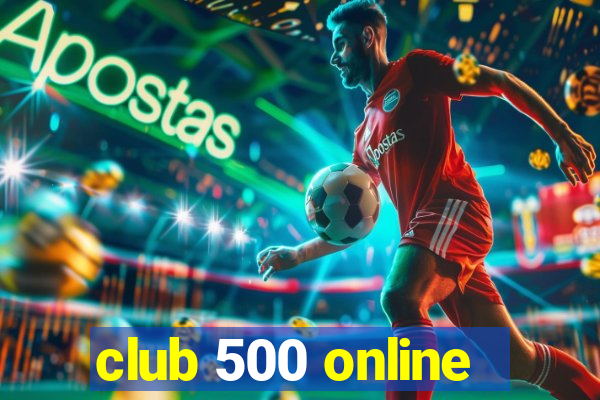 club 500 online