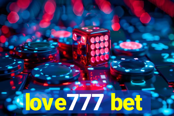 love777 bet