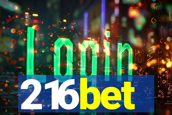 216bet