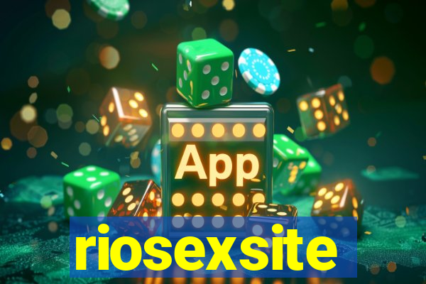 riosexsite