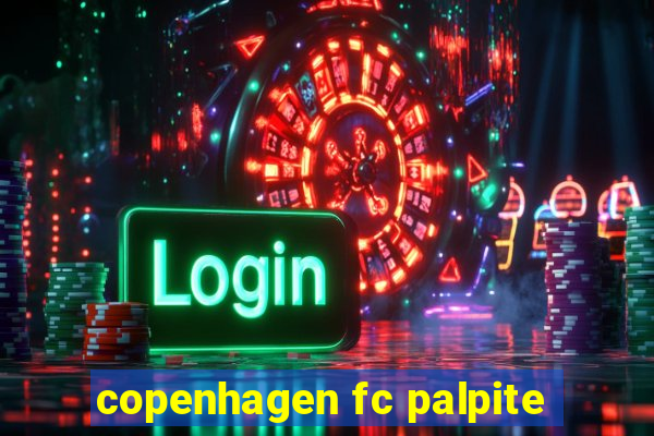 copenhagen fc palpite