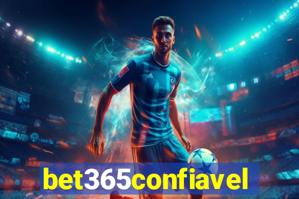 bet365confiavel