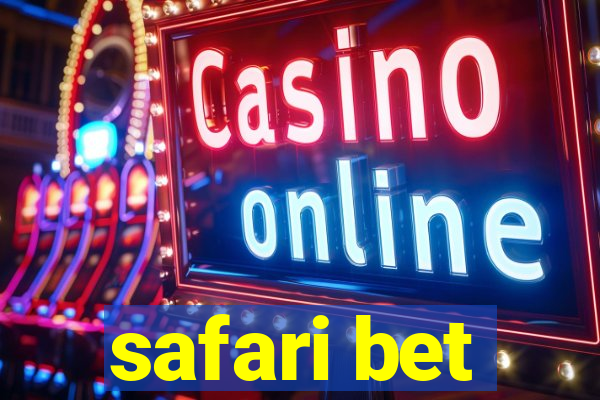 safari bet