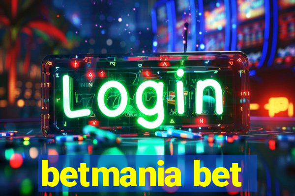 betmania bet