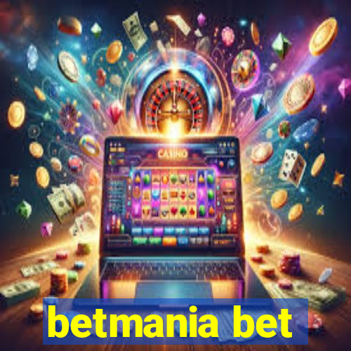 betmania bet