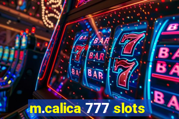 m.calica 777 slots