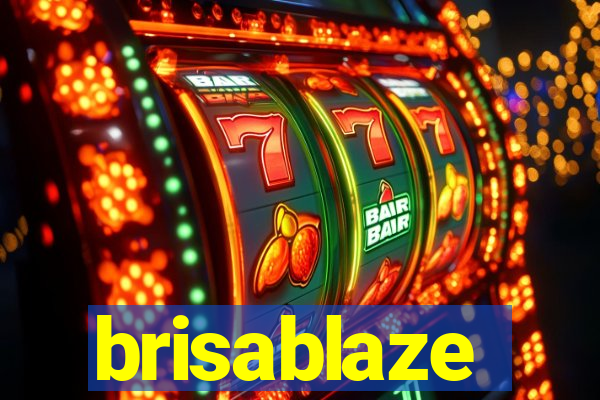 brisablaze