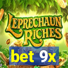 bet 9x