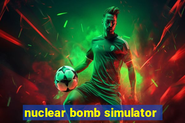 nuclear bomb simulator