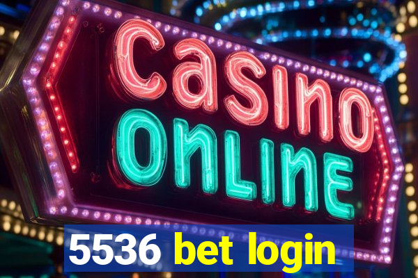 5536 bet login