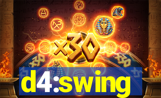 d4:swing