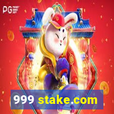 999 stake.com