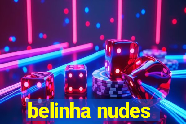 belinha nudes