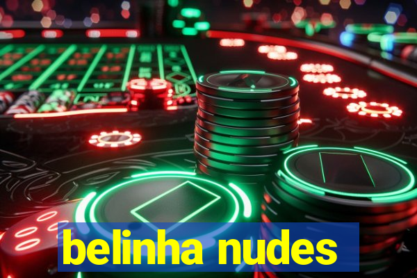 belinha nudes