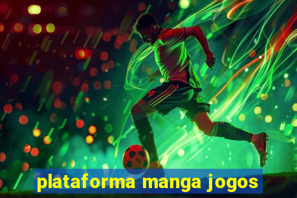 plataforma manga jogos