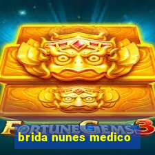 brida nunes medico