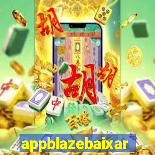 appblazebaixar