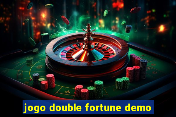 jogo double fortune demo