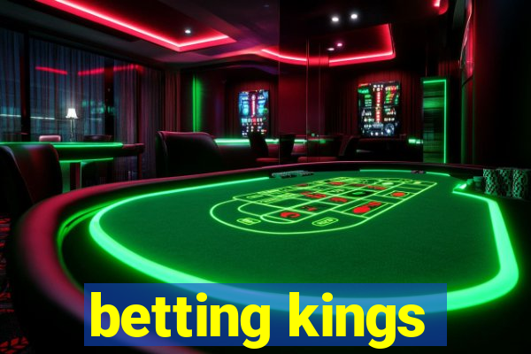 betting kings