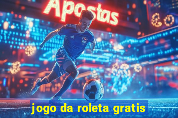 jogo da roleta gratis