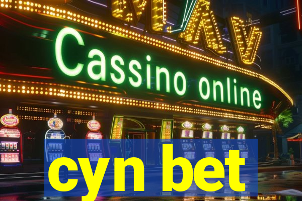 cyn bet