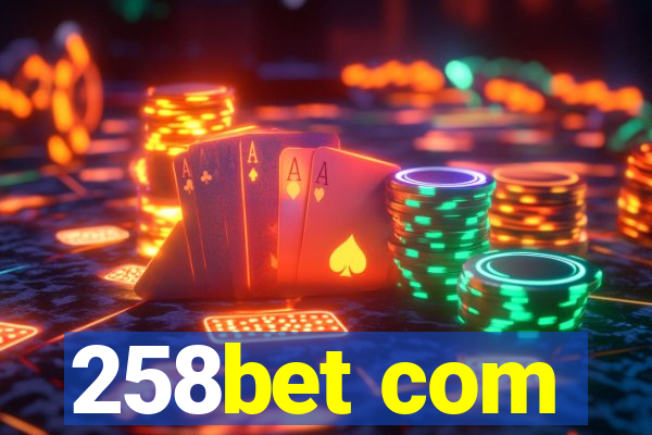 258bet com