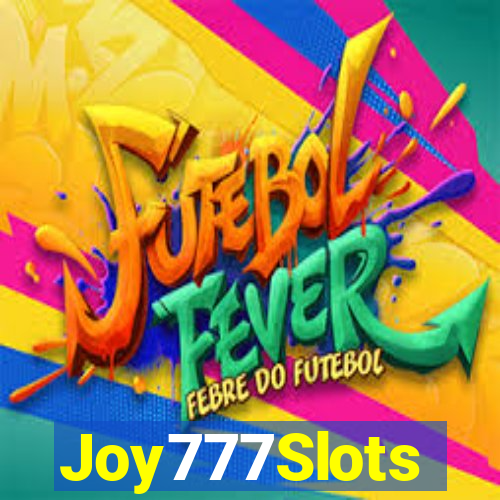 Joy777Slots