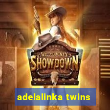 adelalinka twins