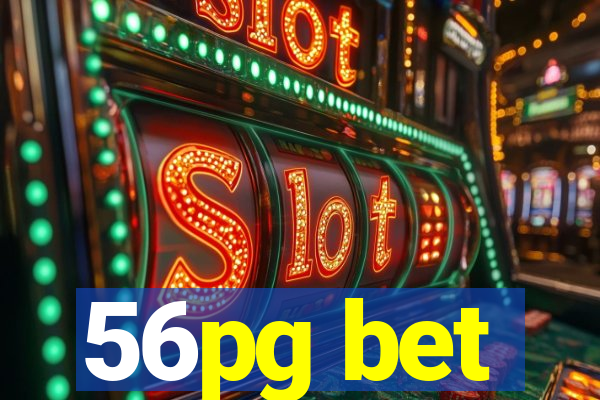 56pg bet