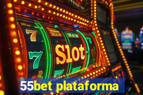 55bet plataforma